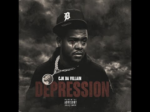 CJK Da Villain - Depression | Edited by Ohwell Visionz