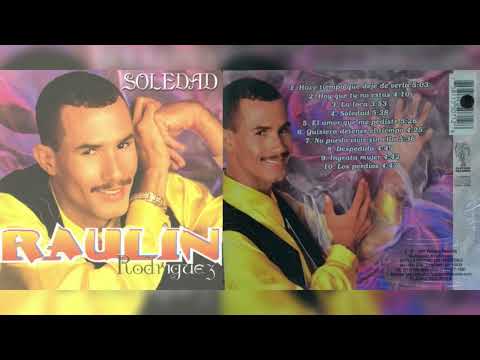 Raulin Rodríguez - Soledad Album
