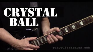 Styx Crystal Ball Guitar Solo