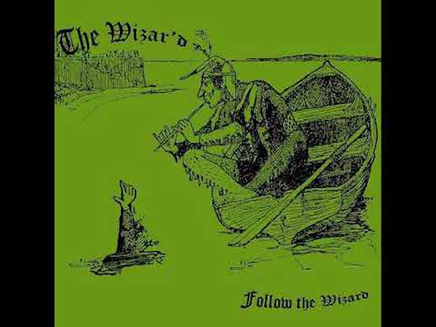 The Wizar'd – Follow The Wizard (EP 2006)