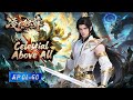 Eng Sub Heaven S Limit Breaker My Path To Unrivaled Supremacy ️ EP01 60 Celestial Above All
