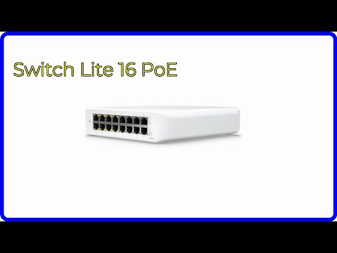 REVIEW (2025): Switch Lite 16 PoE. First Look.