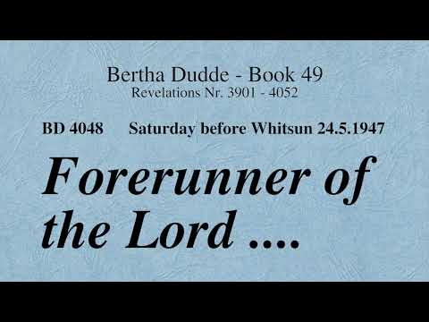BD 4048 - FORERUNNER OF THE LORD ....