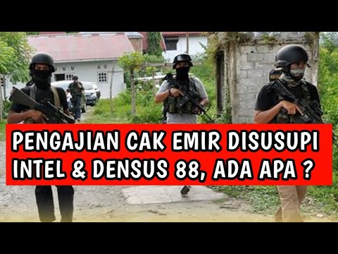 VIRAL ! CERITA CAK EMIR SAAT PENGAJIANNYA DISUSUPI DENSUS 88