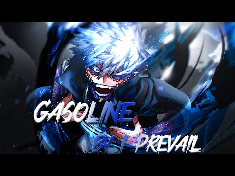 Nightcore - Gasoline (I Prevail) (Lyrics)