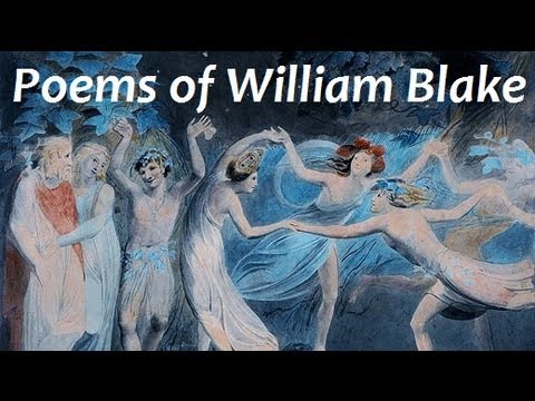 , title : 'POEMS OF WILLIAM BLAKE - FULL Audio Book - Songs of Innocence and of Experience & The Book of Thel'