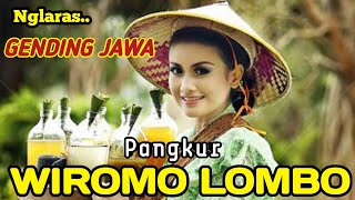 Download lagu NGLARAS GENDING JAWA || PANGKUR WIROMO LOMBO ~ NYAMLENG mp3