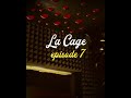 Nayes - Freestyle La Cage Episode #7