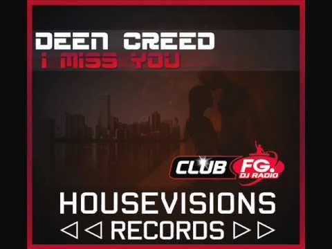 Deen Creed - I Miss You ( Original Mix ) Out Now On Beatport