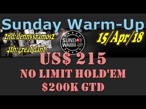 Sunday Warm-Up $215 NLHE, $200K Gtd - 15/Apr/18 Final Table (cards up) with Chris "Moorman1" Moorman