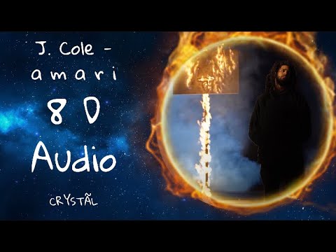 J. Cole - a m a r i - 8D Audio (USE HEADPHONES)