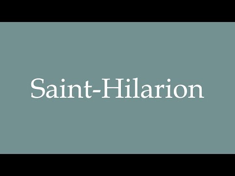 How to Pronounce ''Saint-Hilarion'' Correctly in French