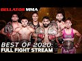BEST OF 2020: FULL FIGHT STREAM - ? New Year's Celebration ? | Bellator MMA