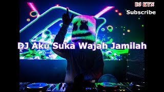Download lagu DJ Best 2018 AKU SUKA WAJAH JAMILAH TIK TOK mp3 Download lagu DJ Best 2018 AKU SUKA WAJAH JAMILAH TIK TOK mp3
