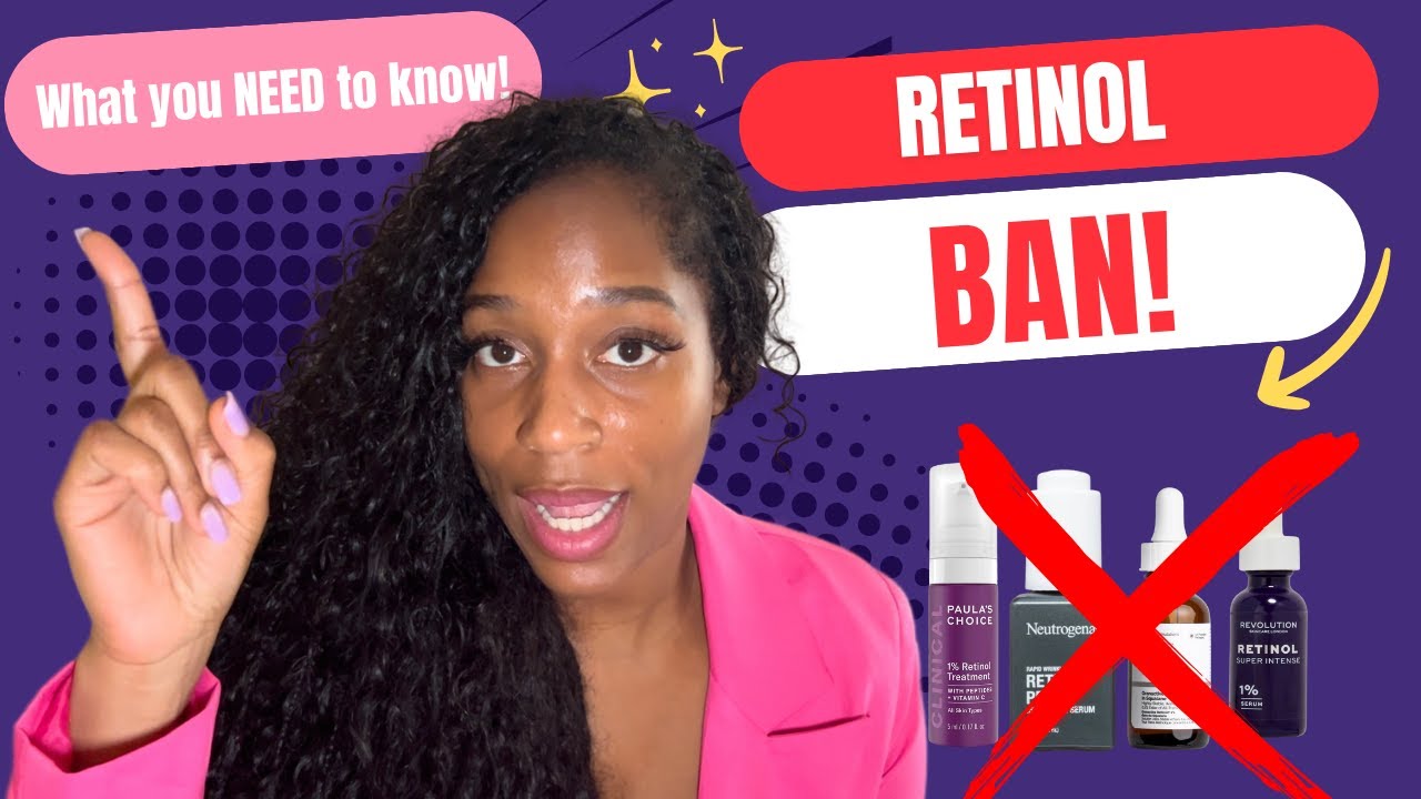 EU Retinol Ban: What You NEED to Know About the New Skincare Rules! 😱