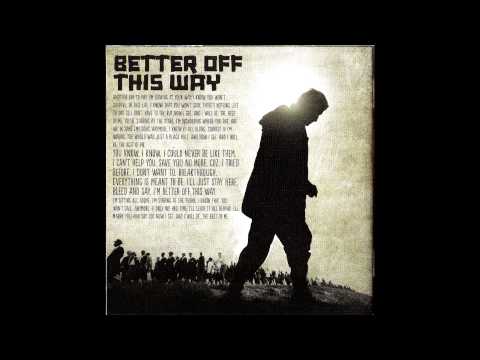 Better Off This Way video