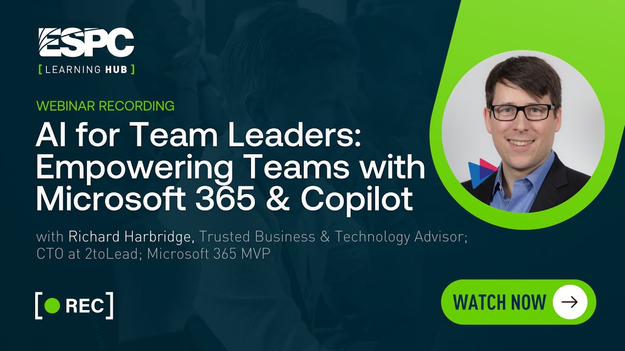 AI for Team Leaders: Empowering Teams with Microsoft 365 & Copilot