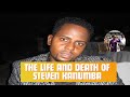 From Rags to Riches to Murder: The Life and Death of Steven Kanumba(Documentary)