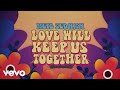 Neil Sedaka - Love Will Keep Us Together (Lyric Video) (Official)