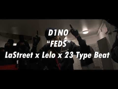 Lastreet x Lelo x 23 Type Beat "FEDS" Iprod d1no