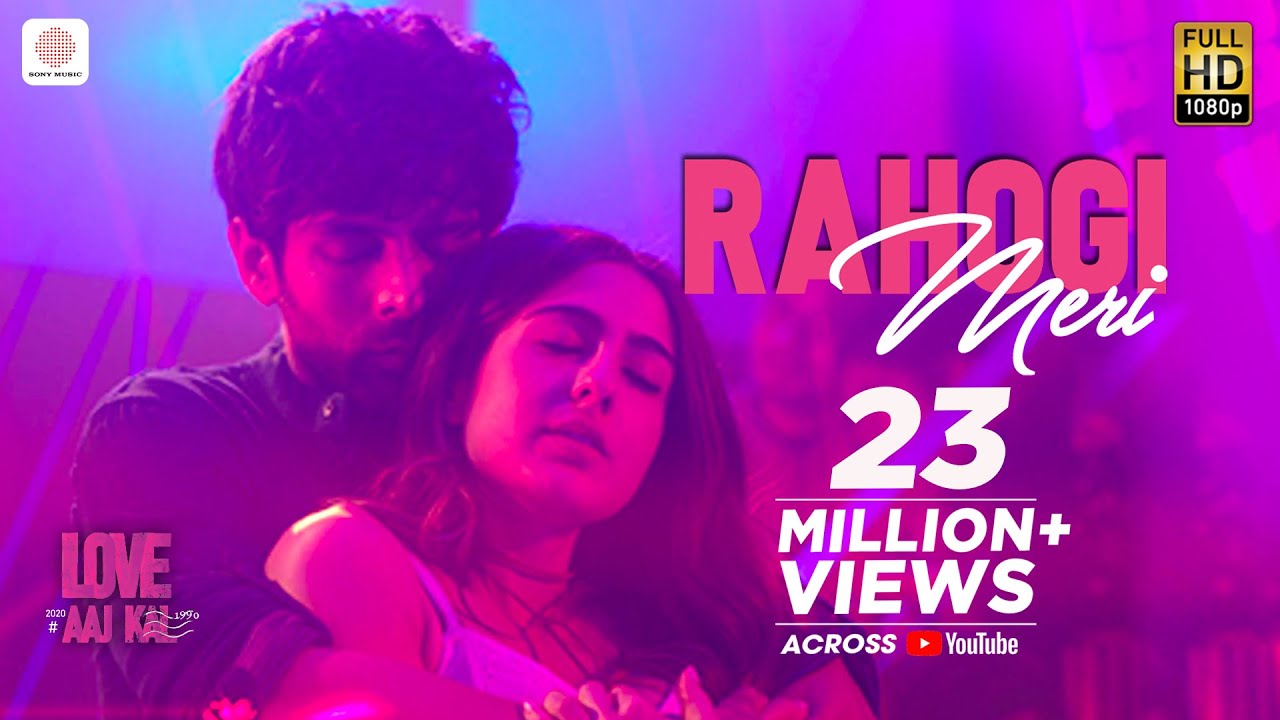 Rahogi Meri  Love Aaj Kal  Kartik Aaryan  Sara Ali Khan  Pritam  Arijit Singh  Arijit Singh Lyrics