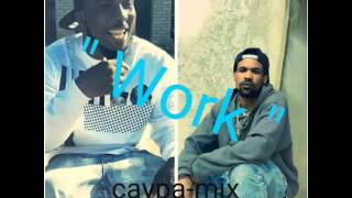 Toonie Forbes &amp; Kilo Jones " Work " Caypa-Mix