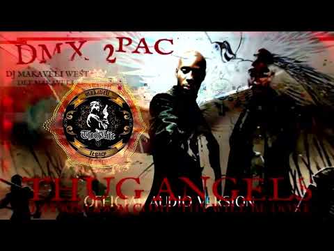 DMX x 2PAC x YAKI KADAFI - THUG ANGELS [Thy kingdom come. Thy will be done.] 4K HQ DISS