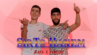 Karush & Zaka - Sirts Hanem (2022)