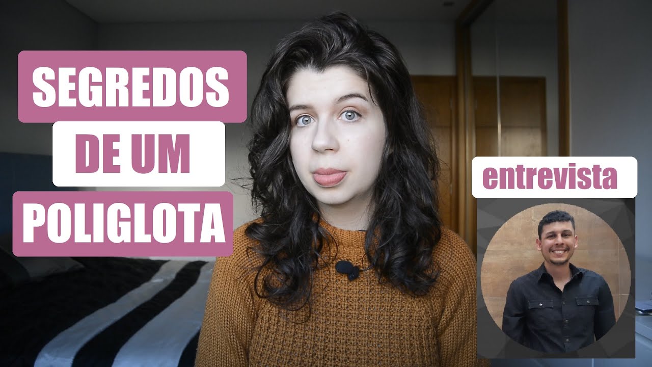 SEGREDO DE UM POLIGLOTA PARA APRENDER IDIOMAS