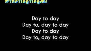 The Ting Tings - Day To Day (Lyrics)