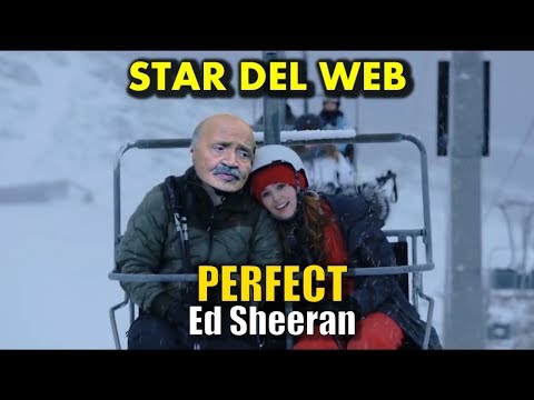 Ed Sheeran - Perfect Ft. Star Del Web (Highlander dj parody)