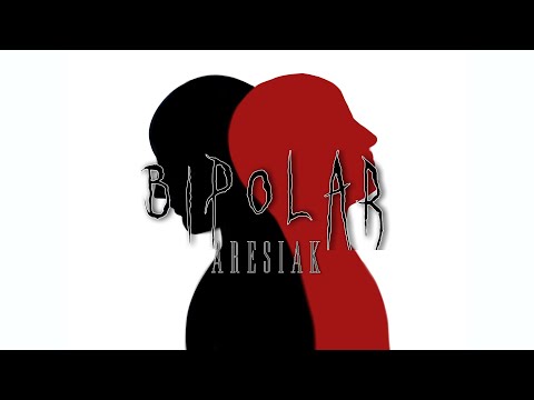 Aresiak "BIPOLAR"