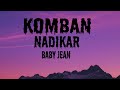 Komban Song Lyric Video Nadikar Tovino Thomas Lal Jr Yakzan Gary Pereira Neha Nair