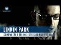 Linkin Park - Somewhere I Belong (Official Music Video)