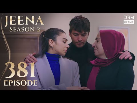 Turkish Drama in Urdu | JEENA Season 2 Episode 381 | Urdu Dubbed | UH1O