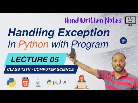 Lec 07 Learn CATCHING EXCEPTION in Python Exception Handling Tutorial Program Example