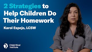 2 Strategies to Help Children Do Their Homework