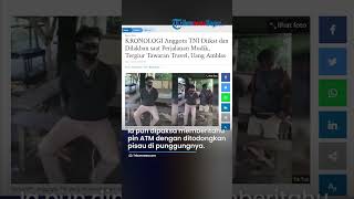 Ngeri! Ini Detik-detik Penyelematan Anggota TNI seusai Dirampok Agen Travel: Diikat & Dilakban