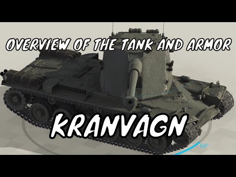 KRANVAGN | Overview of the tank  and armor