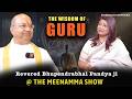Pujyashree Bhupendra Pandya ji Timestamps | THE MEENAMMA SHOW Ep-59