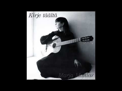 Marja Mattlar: Kirje täältä (official audio)
