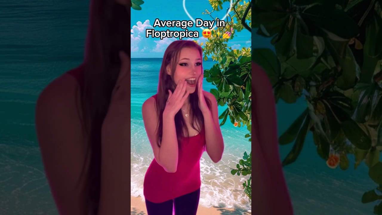 Average Day in Floptropica (8) 😍💅✨ #floptok #floptropica #jiafei #slay #memes