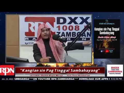 KANGIAN SIN PAGTINGGAL SAMBAHAYANG  Sheikh Wajer Miraji