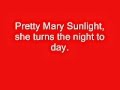 pretty mary sunlight jerry reed lyrics 
