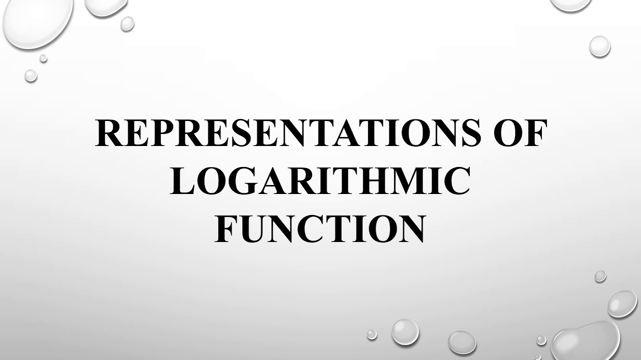 Representations of Logarithmic Function