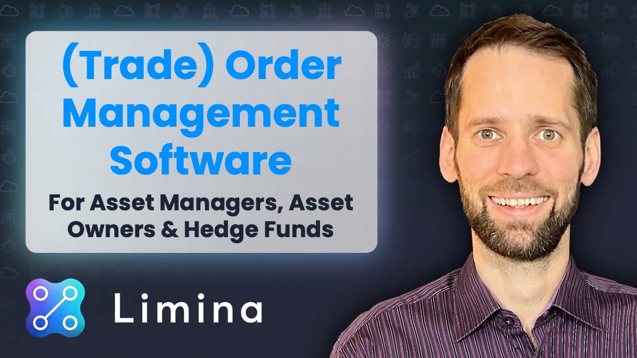 Order Management Software (Trade-OMS) for investment managers [features & selection advice]