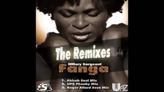 (2007) Hillary Sargeant - Fanga [Abicah Soul RMX]