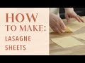 How to make fresh lasagne sheets