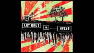 Art Brut - The Passenger