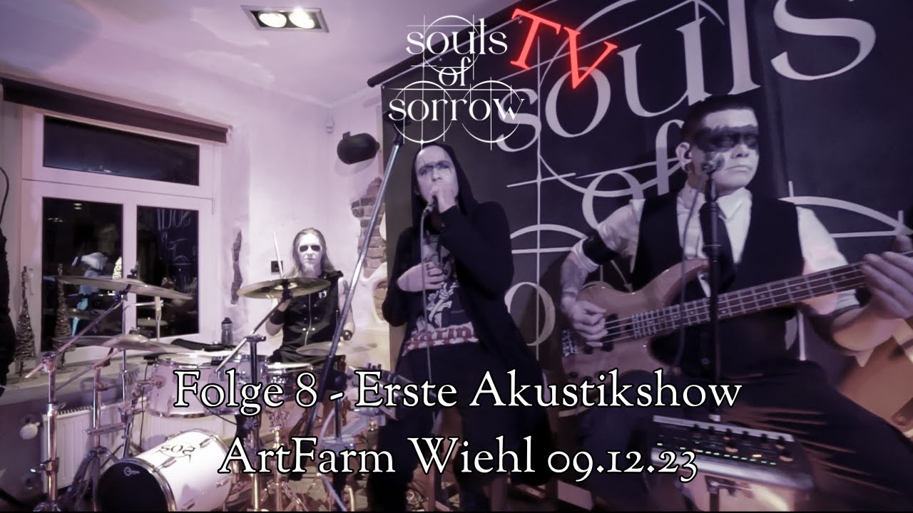 TV of Sorrow Folge 8: Erste Akustikshow in der ArtFarm Wiehl am 09.12.23